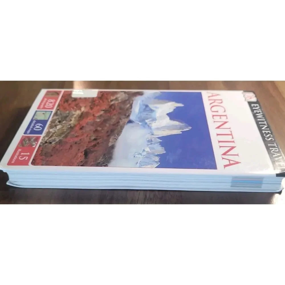 Eyewitness Travel Guide - Argentina by Dorling Kindersley Travel Staff 2015